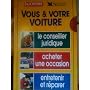 Coffret vous et votre voiture 3 vols 