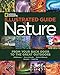 National Geographic Illustrated Guide to Nature: From Your Back Door to the Great Outdoors