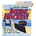 Inside Hockey!: The Legends, Facts, and Feats that Made the Game