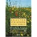 Kr�uter f�r K�rper und Seele: 20 heimische Pflanzen mit allen Sinnen entdecken. Sonderteil PhytoKinesiologie