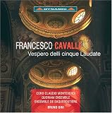 Francesco Cavalli: Vespero delli cinque Laudate