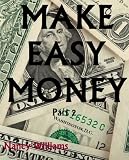 Make Easy Money – Part 2