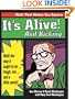 It's Alive and Kicking: Math the Way it Ought to Be&mdash;Tough, Fun, and a Little Weird