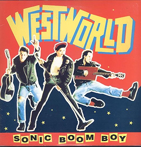 Westworld - Sonic Boom Boy (UK 12