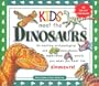 Kids Meet the Dinosaurs