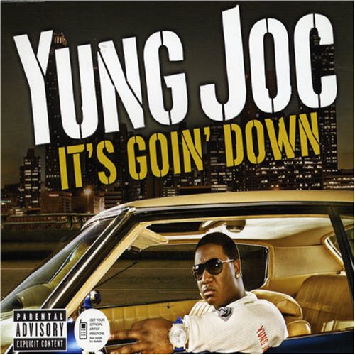 YUNG JOC - GOIN DOWN - Maxi 45T
