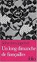 Un long dimanche de fian�ailles