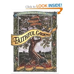 Faithful Gardener