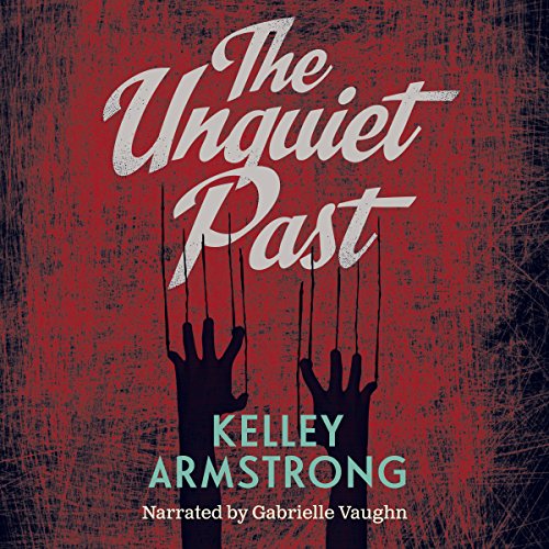 The Unquiet Past: Secrets