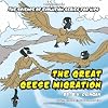 The Great Geese Migration: The Science of Evolution Series For Kids