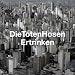 Ertrinken von die Toten Hosen - alle Infos