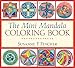 The Mini Mandala Coloring Book