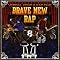 Brave New Rap [Explicit]