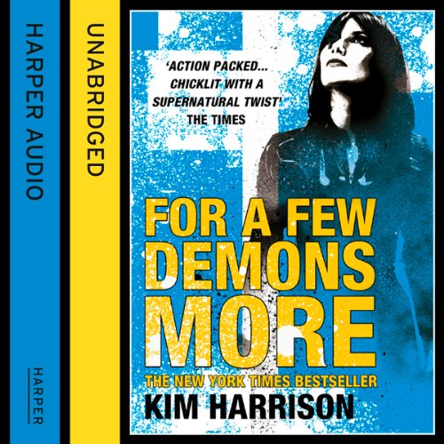 Rachel Morgan: The Hollows (5) - For a Few Demons More