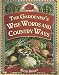 The Gardener's Wise Words and Country Ways