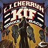 The Kif Strike Back: Chanur, Book 3
