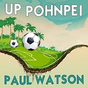 Up Pohnpei | [Paul Watson]