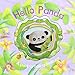 Hello Panda Diecuts (Die-cut Animal Board)