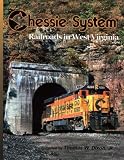 Chessie System: Railroads in West Virginia