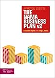 A practical guide to the NAMA business plan, version 2