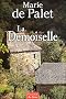 Demoiselle (la)