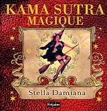 Le kama sutra magique