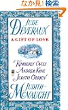 A Gift of Love