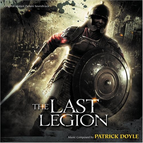 Patrick Doyle - Last Legion, The - Zortam Music