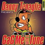 Gag Me With a Tune