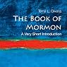 The Book of Mormon: A Very Short Introduction