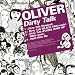 OLIVER - Dirty Talk