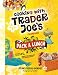 Books : Pack a Lunch! Cooking with Trader Joe's Cookbook