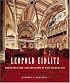 Leopold Eidlitz: Architecture and Idealism in the Gilded Age