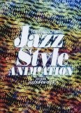 CD+楽譜集 JAZZスタイルアニメ アニメ名曲をジャズスタイルのピアノソロアレンジに!-