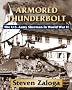 Armored Thunderbolt: The U. S. Army Sherman in World War II