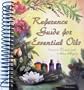Reference Guide for Essential Oils Tenth Edition, October 2006