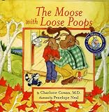 The Moose with Loose Poops (Dr. Hippo)