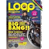 LOOP magazine 1-自転車カスタムカルチャーマガジン- (SAN-EI MOOK)