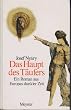 Das Haupt des T�ufers. Ein Roman aus Europas dunkler Zeit
