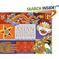 A Kid's Guide to Asian American History: More than 70 Activities (Kid's Guide series, A) by Valerie Petrillo
