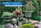 DuMonts Topfgarten 2010 - Brosch&uuml;renkalender: Mit Pflanztipps f&uuml;r Terrasse und Balkon - Silke Kluth
