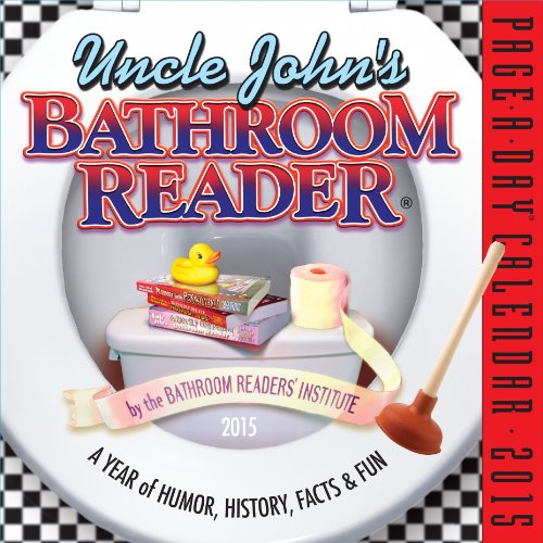 Uncle John's Bathroom Reader 2015 Calendar