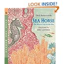 Sea Horse: Read and Wonder: The Shyest Fish in the Sea