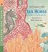 Sea Horse: Read and Wonder: The Shyest Fish in the Sea (Read and Wonder)