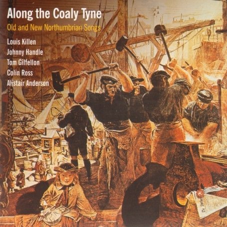 CD-Charts  Search : Along the Coaly Tyne