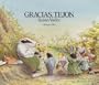 Gracias Tejon (Spanish Edition)