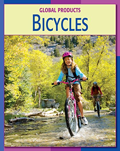 Bicycles (21st Century Skills Library: Global Products)