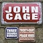 John Cage: Three, Twenty-Eight, Twenty-Six With Twenty-Eight, Twenty-Eight With Twenty-Nine