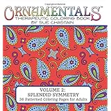 ornamentals splendid symmetry adult coloring book with 36 playful patterns to color volume 2
