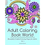adult coloring book world dozens of relaxing designs to color